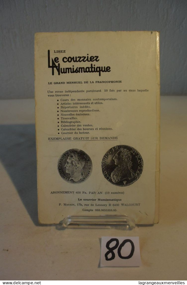 C80 Ancien Ouvrage Les Monnaies De Belgique 1979-1980 - Literatur & Software