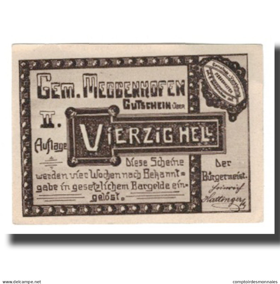 Billet, Autriche, Meggenhofen O.Ö. Gemeinde, 40 Heller, Personnage 1, SUP - Austria