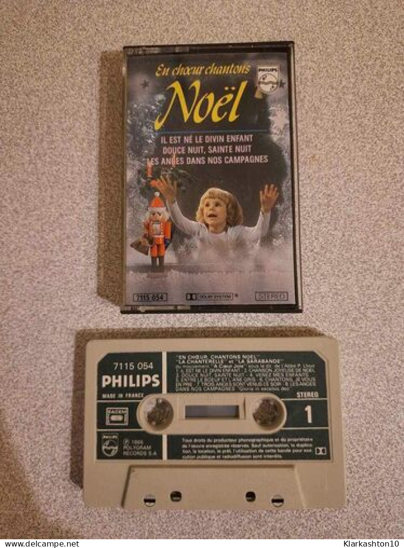 K7 Audio : En Choeur Chantons Noel - "La Chanterelle" Et "La Sarabande" - Cassettes Audio