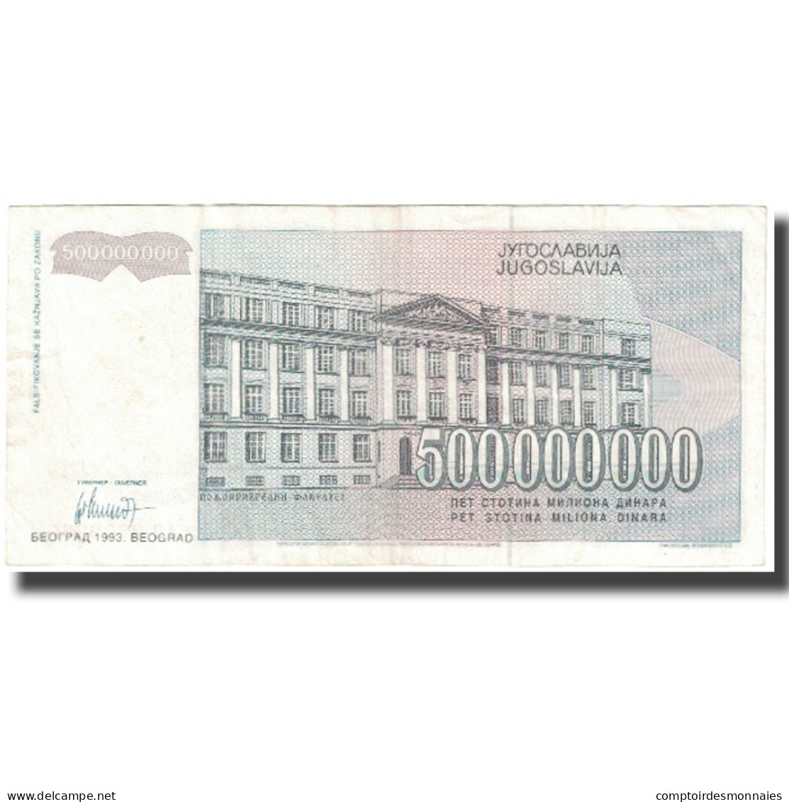 Billet, Yougoslavie, 500,000,000 Dinara, 1993, KM:125, SPL - Yougoslavie