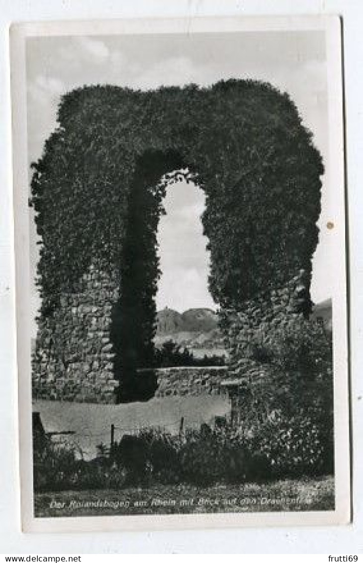 AK 207457 GERMANY - Der Rolandsbogen Am Rhein Mit Blick Auf Den Drachenfels - Drachenfels