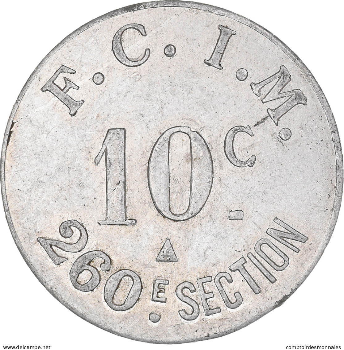 Monnaie, France, F.C.I.M, 260ème Section, Salins, Salins-Les-Bains, 10 - Monétaires / De Nécessité