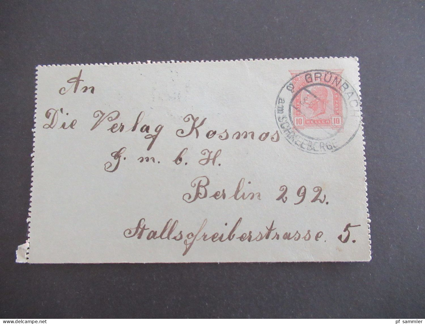 Österreich 1905 Kartenbrief 10 Heller Stempel K2 Grünbach Am Schneeberge Nach Berlin Mit Ank. Stempel - Carte-Lettere