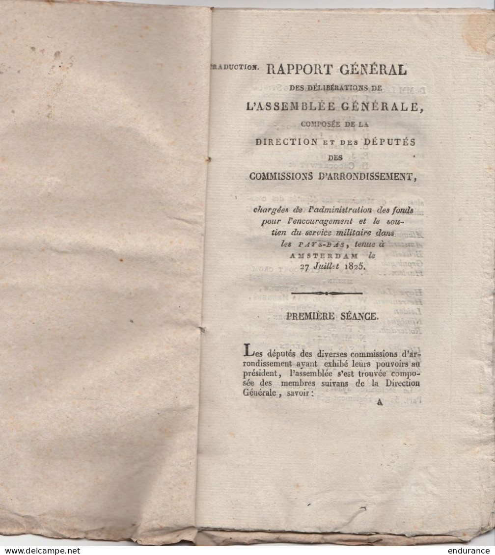 Rapport Des Délibérations De L'Assemblée Générale Pour Le Soutien Du Service Militaire Dans Les Pays-Bas, Amsterdam 27 J - Decrees & Laws