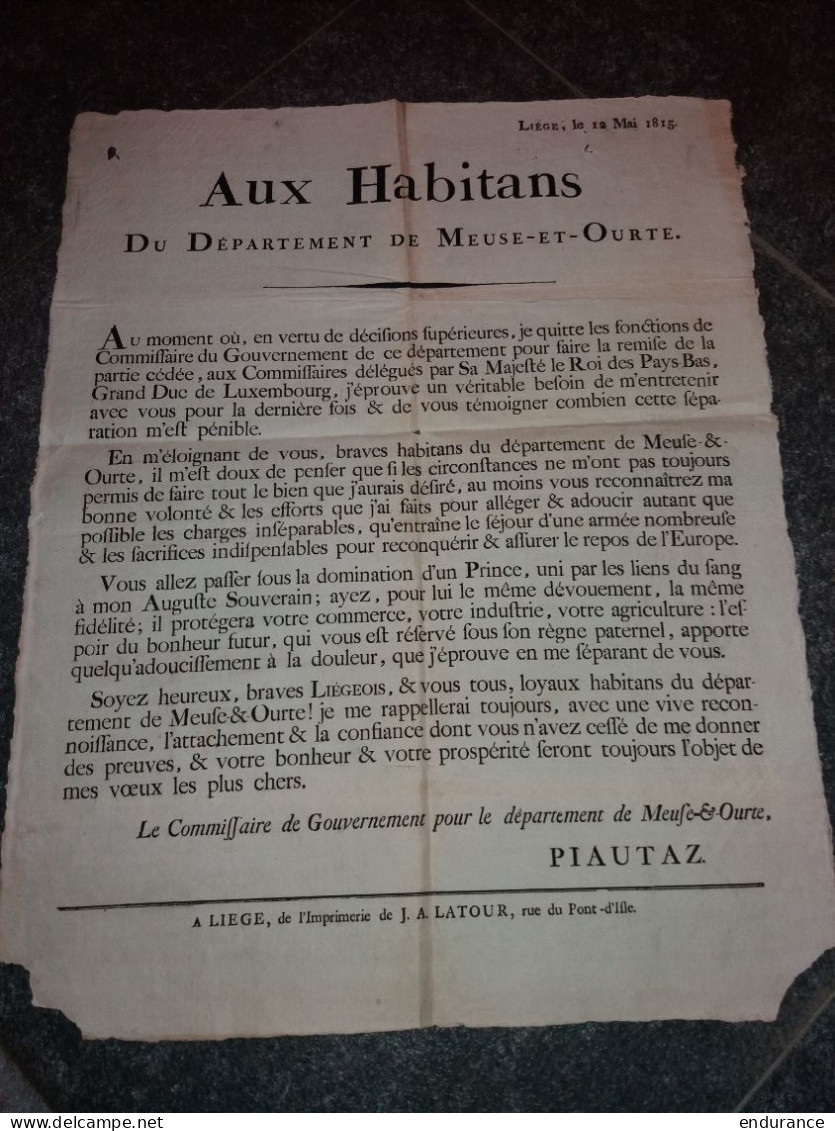 Avis Aux Habitants Du Département D'Outre-Meuse Concernant Le Départ Du Gouverneur Piautaz - Liège 12 Mai 1815 - Décrets & Lois