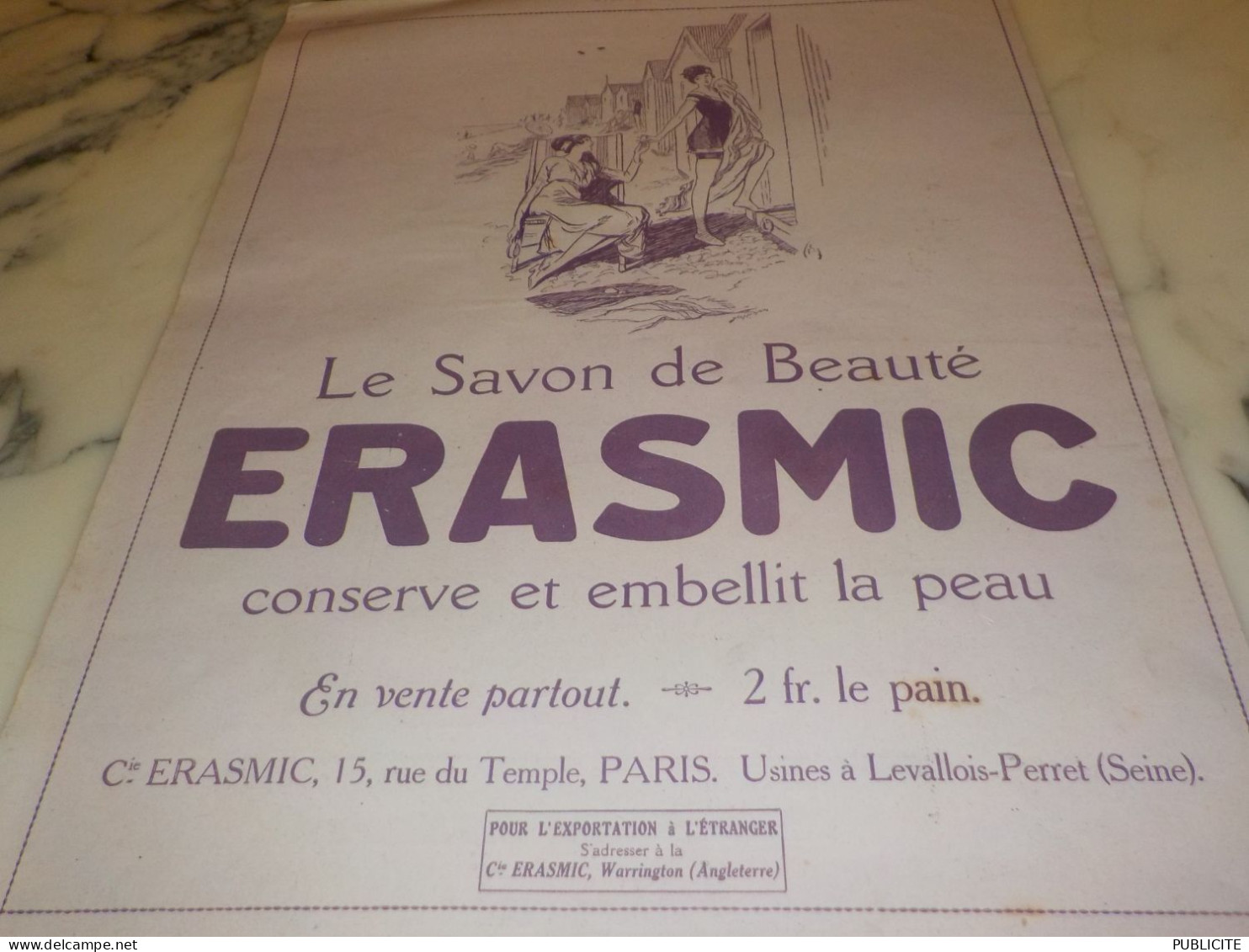 ANCIENNE PUBLICITE SAVON DE BEAUTE ERASMIC 1921 - Pubblicitari