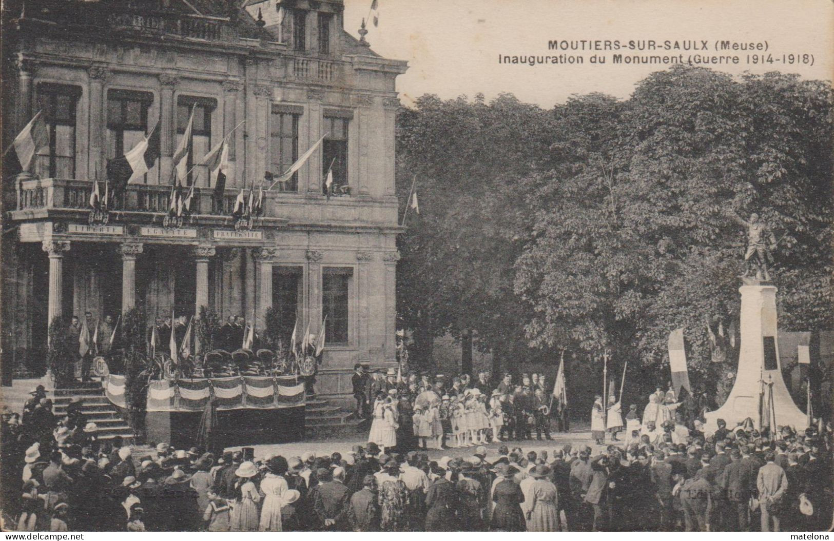 55 - MEUSE MOUTIERS SUR SAULX INAUGURATION DU MONUMENT ( GUERRE 1914-1918) (MONTIERS) - Montiers Sur Saulx