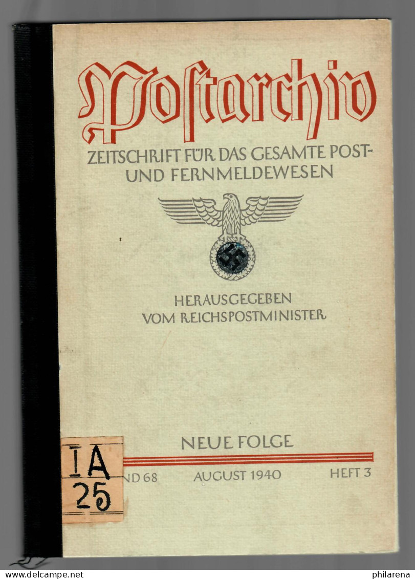 Postarchiv: Band 68, 1940, Heft 3, Gebunden, Themen Siehe Beschreibung - Propaganda