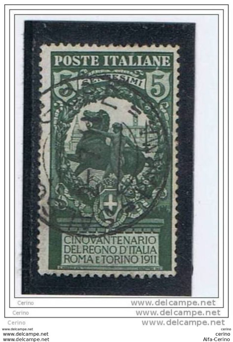 REGNO:  1911  UNITA'  D' ITALIA  -  5 C. VERDE  US. -  SASS. 93 - Oblitérés