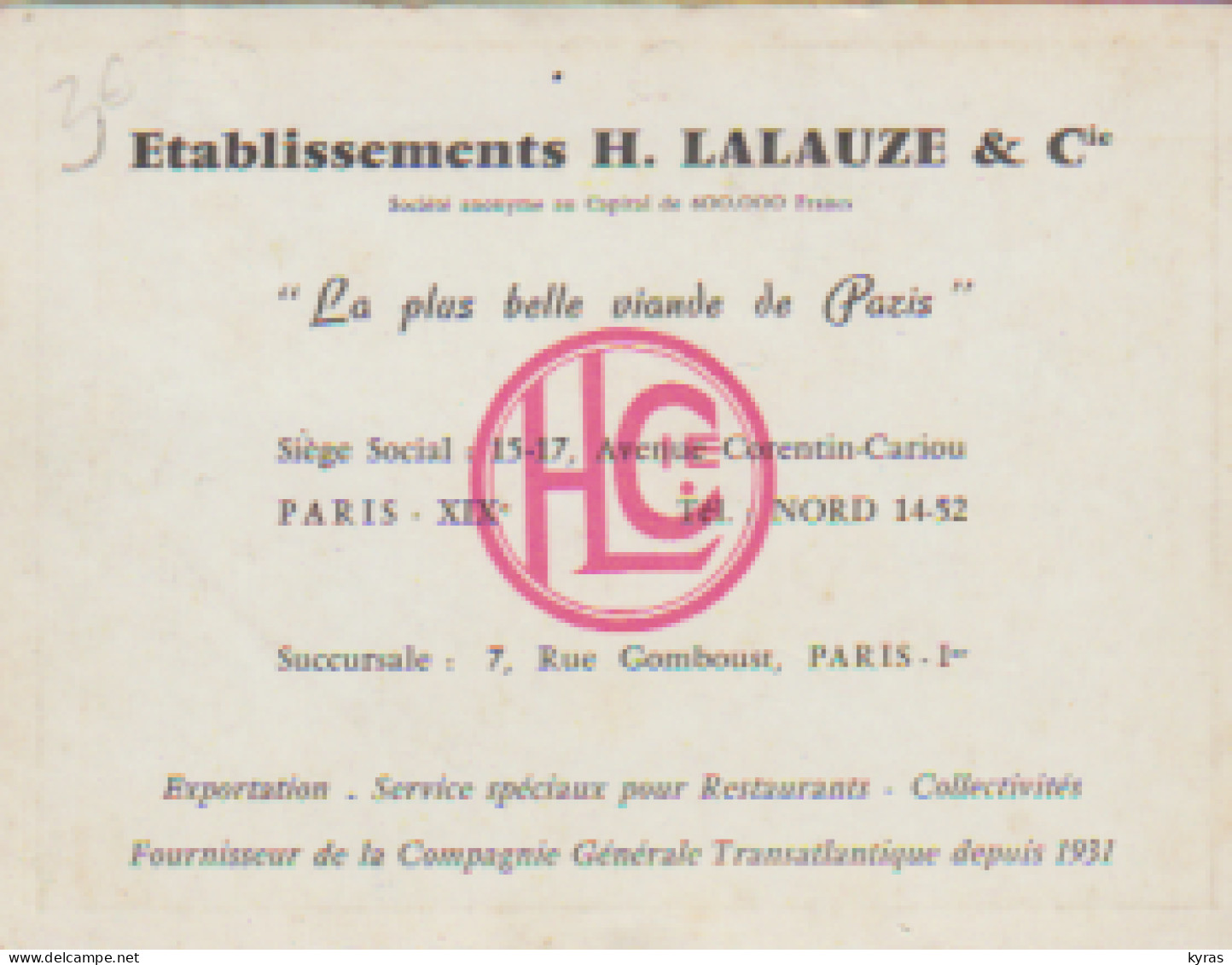 CPM 10x15. Boucheries H. LALAUZE & Cie "La Plus Belle Viande De Paris"15-17 Av. Corentin-Cariou 75019 - Händler