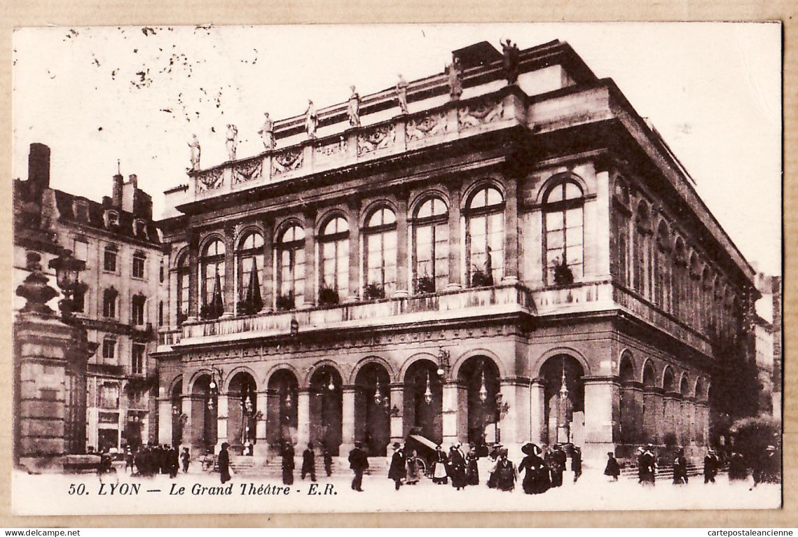 15763 ● Edition E.R N° 50 - LYON V Rhone Le GRAND-THEATRE 29.09.1924 à Andrée De La CHAPELLE 2 Rue Du Grand-Couvent Nîme - Lyon 5