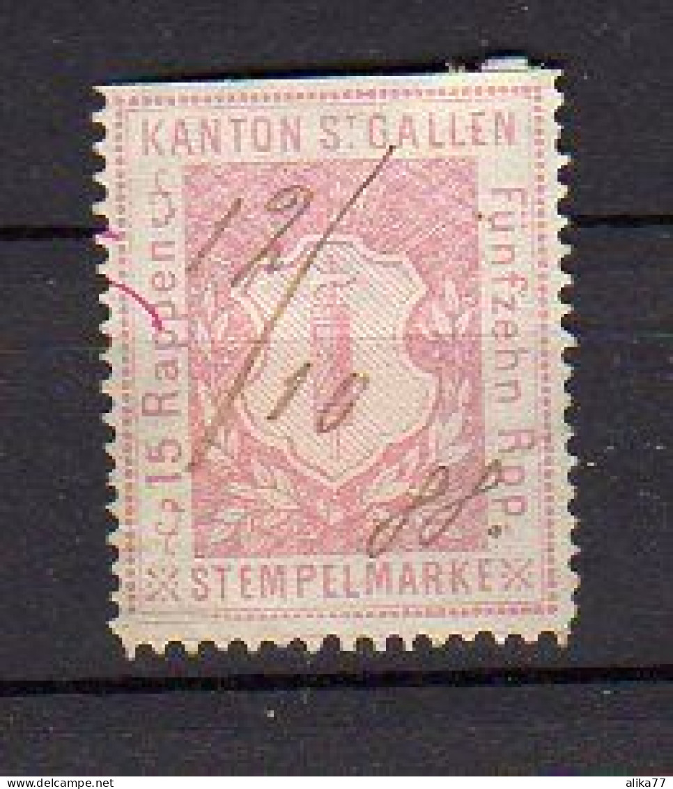 SUISSE     Timbre Fiscal  Canton De St Gallen - Revenue Stamps