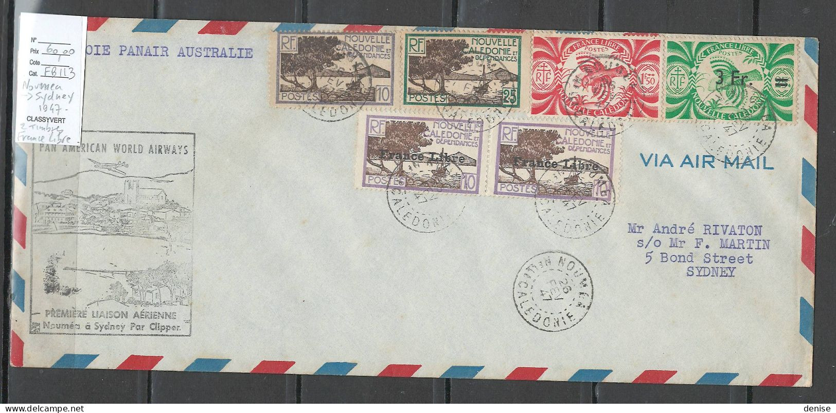 Nouvelle Calédonie - Enveloppe France Libre - 1947 -  Pour L'Australie - Sydney - Covers & Documents