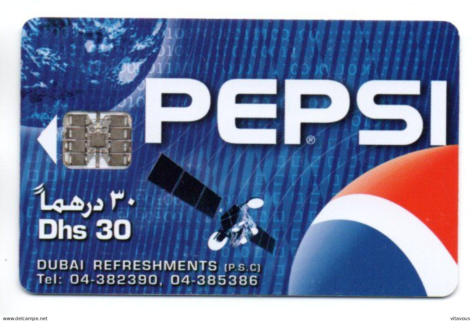 PEPSI Télécarte Puce Émirat Phonecard  (salon 567) - Emirats Arabes Unis