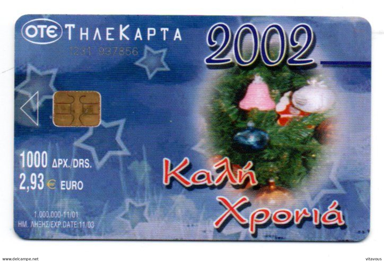 Calendrier 2002 Télécarte Puce Grèce Phonecard  (salon 568) - Grecia