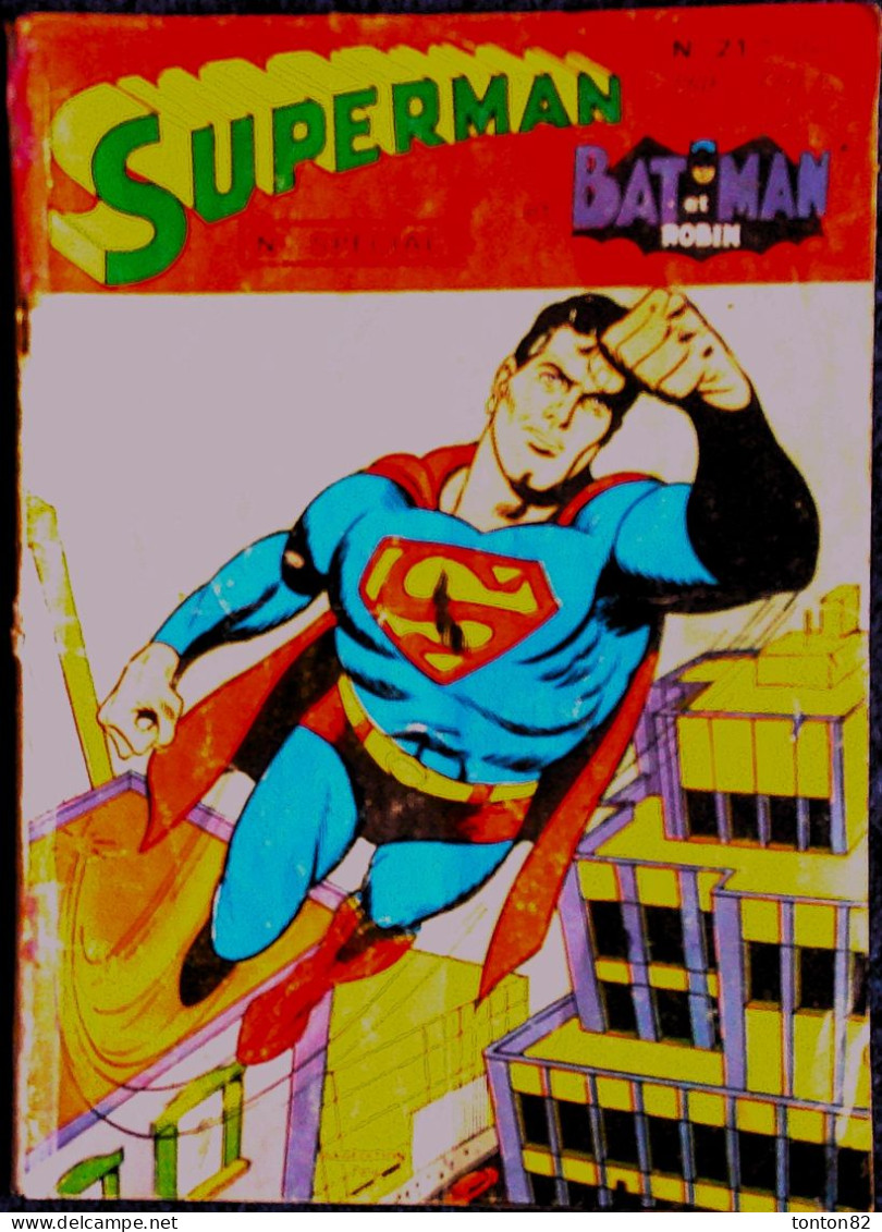 Superman Et Batman - Mensuel -  Numéro Spécial 21 - ( 5 Septembre 1970 ) . - Superman