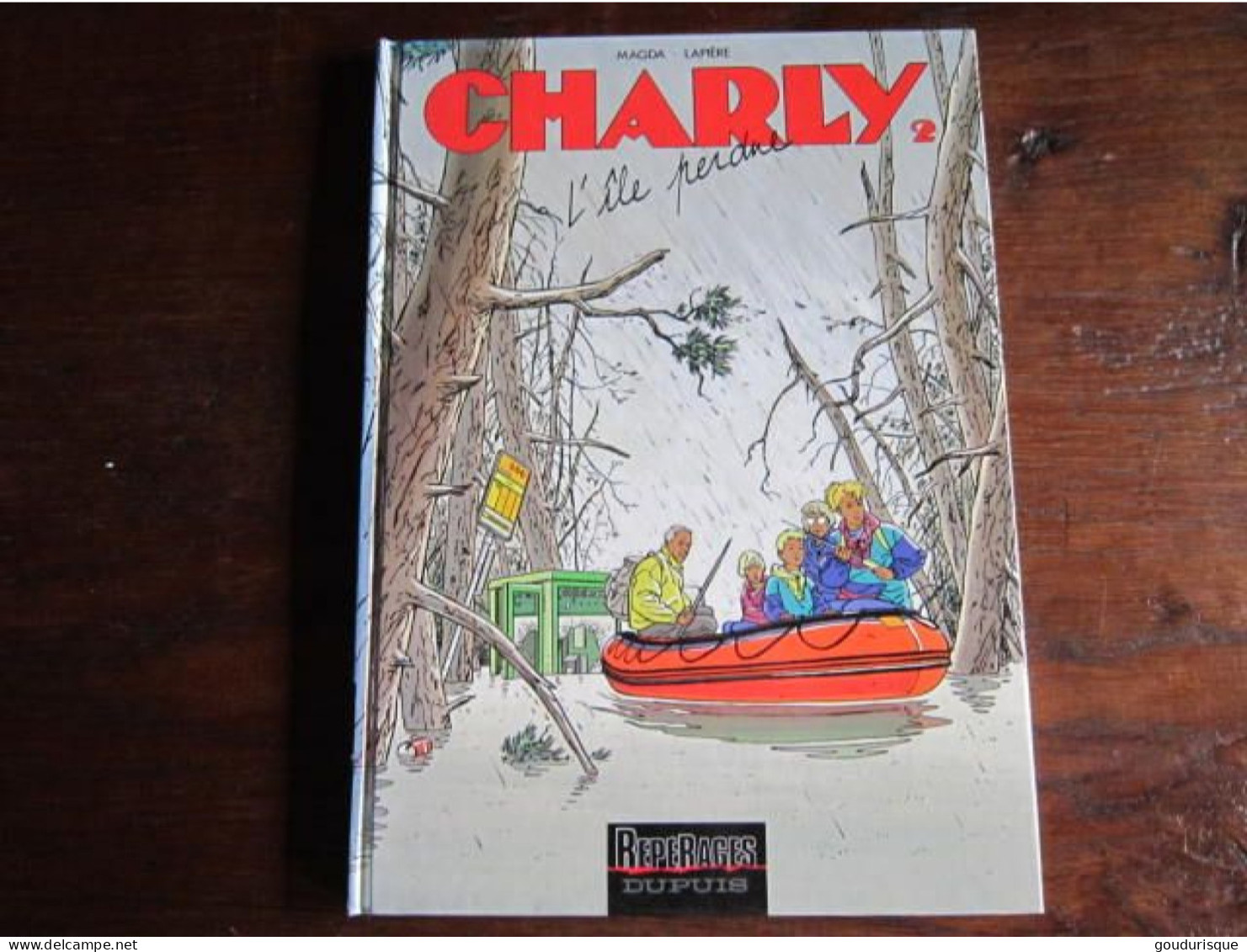 CHARLY T2 L'ILE PERDUE    LAPIERE  MAGDA  REPERAGE DUPUIS - Charly