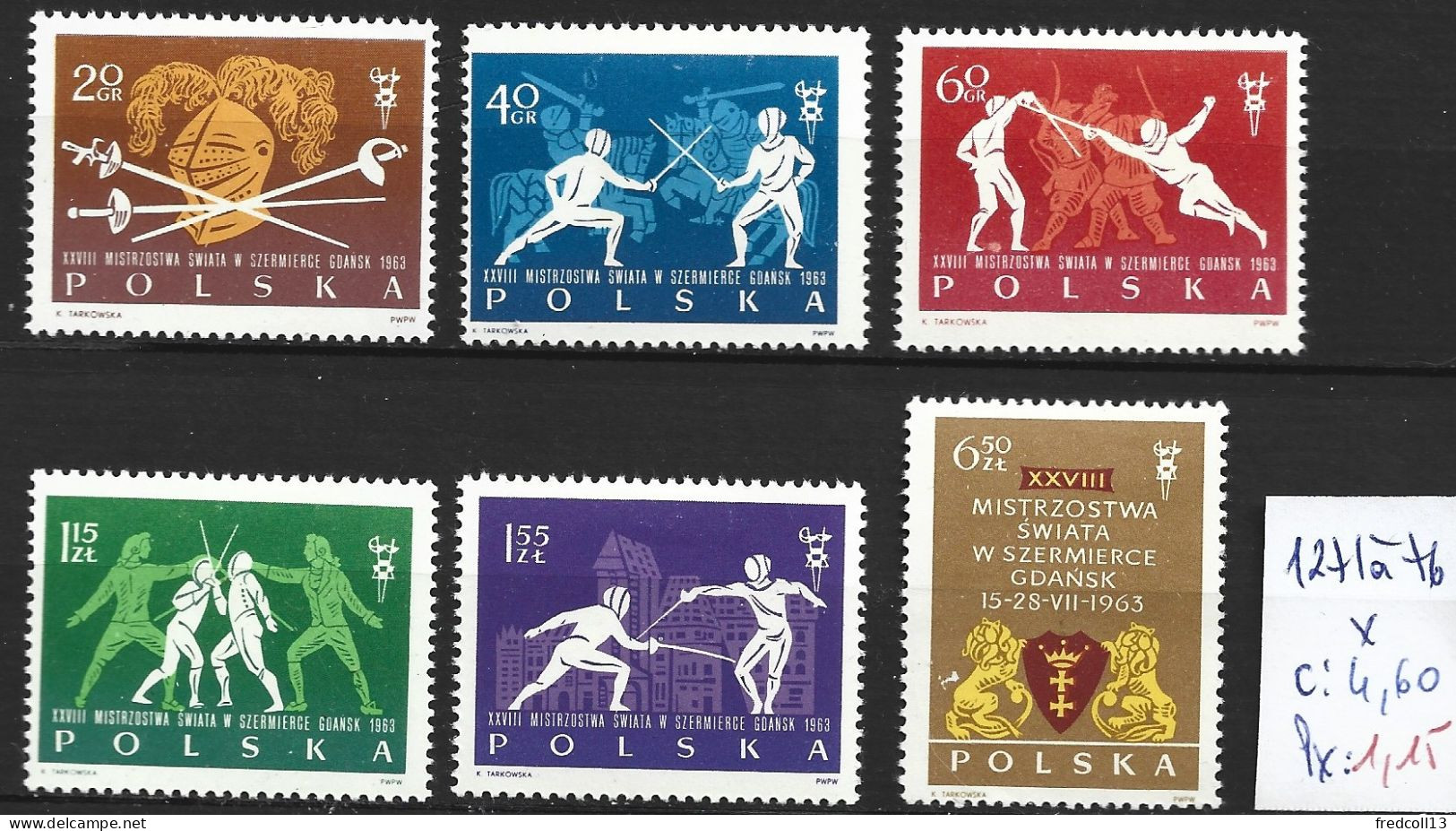 POLOGNE 1271 à 76 * Côte 4.60 € - Fencing