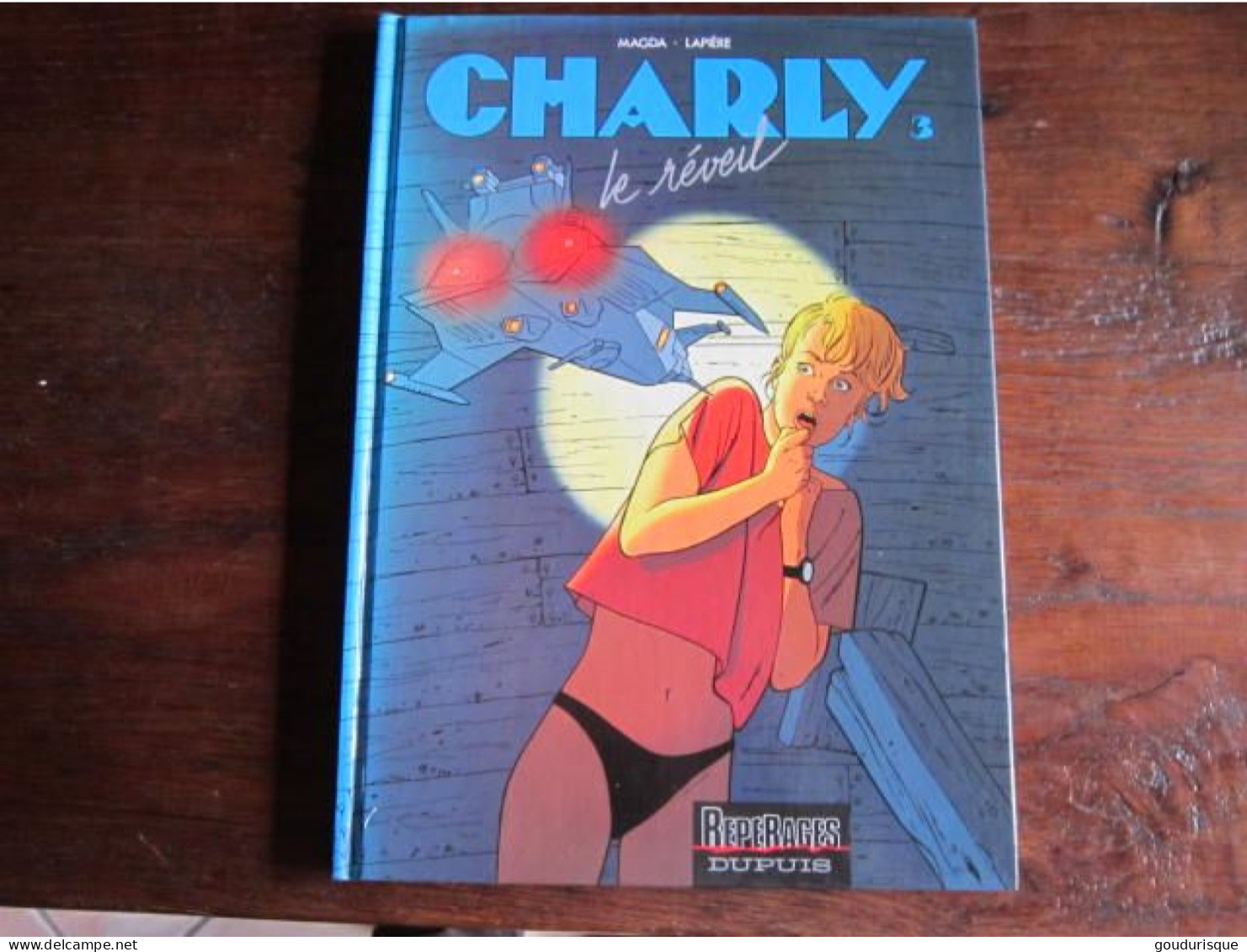 CHARLY T3 LE REVEIL    LAPIERE  MAGDA  REPERAGE DUPUIS - Charly