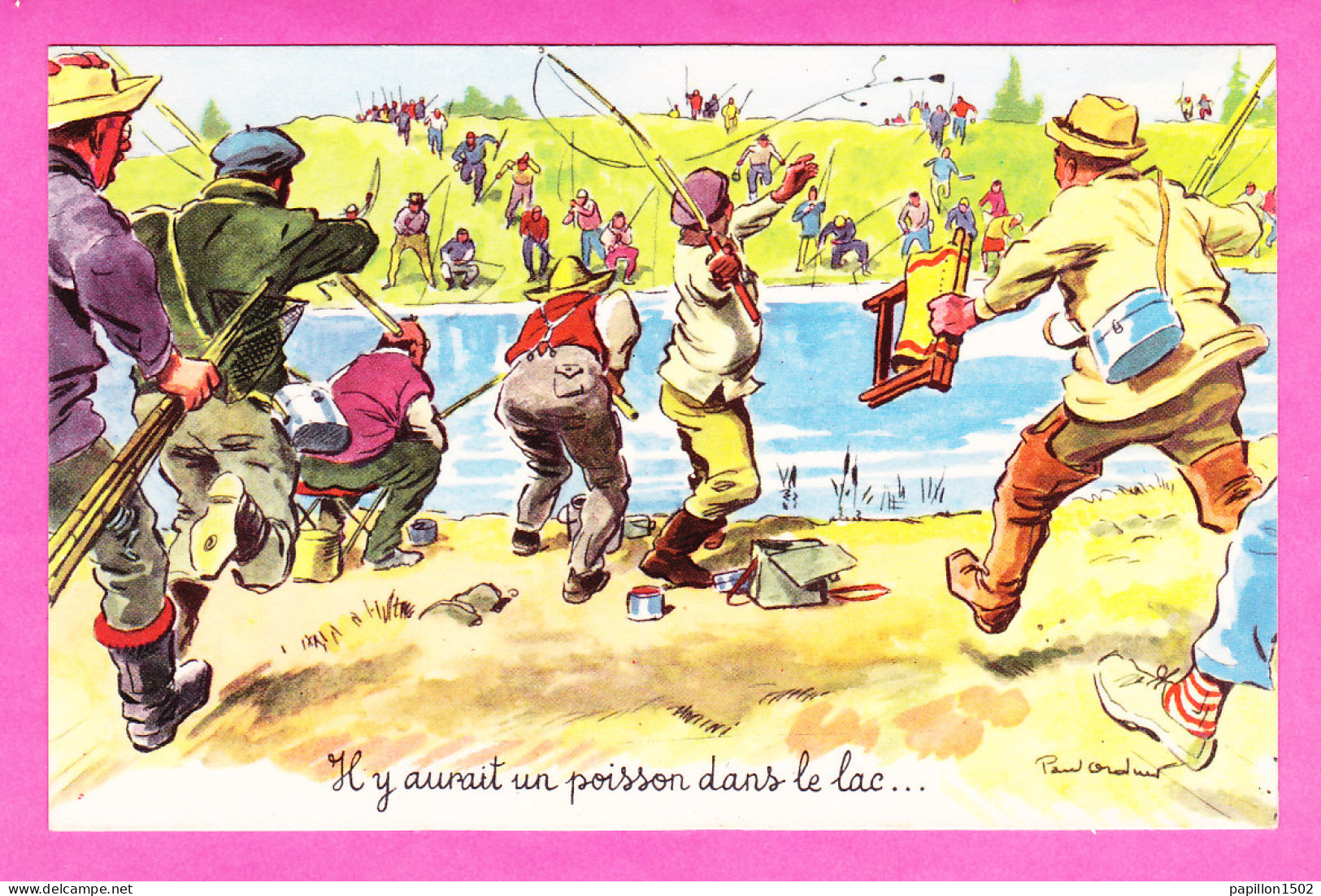 Illust-721P76  ORDNER, Un Groupe De Pêcheurs, ""il Y Aurait Un Poisson Dans Le Lac"", BE - Ordner, P.