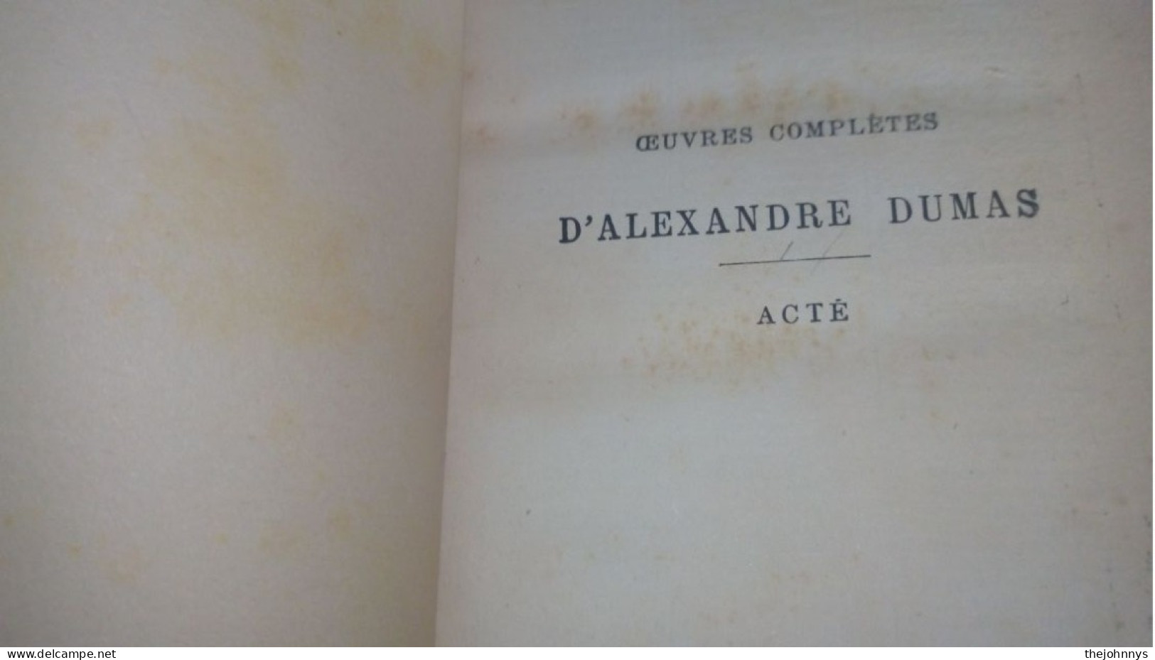 Ancien Livre A Dumas 1 Acté De 1884    265 Pages -  Necessity Money