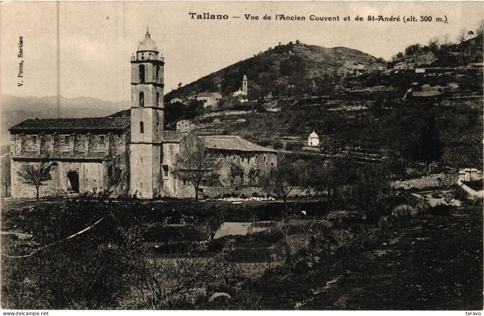 CORSE - TALLANO - Le Couvent Saint-François (fondé En 1492) Et L'Eglise De Saint-André - V. Porro - Andere & Zonder Classificatie