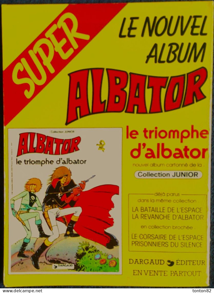 Le Journal De CAPITAINE FULGUR - Avec ALBATOR - N° 10 - ( 1980 ) . Avec Un Poster . - Andere & Zonder Classificatie