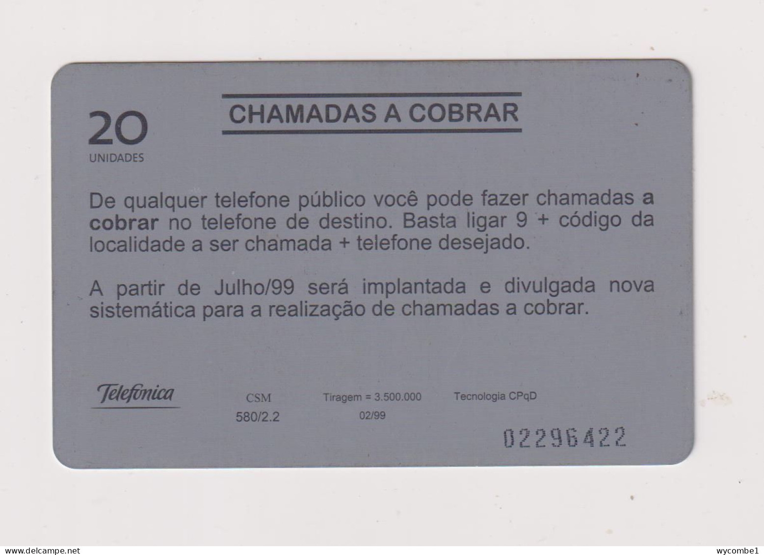 BRASIL -  Chamadas A Cobrar Inductive  Phonecard - Brazil