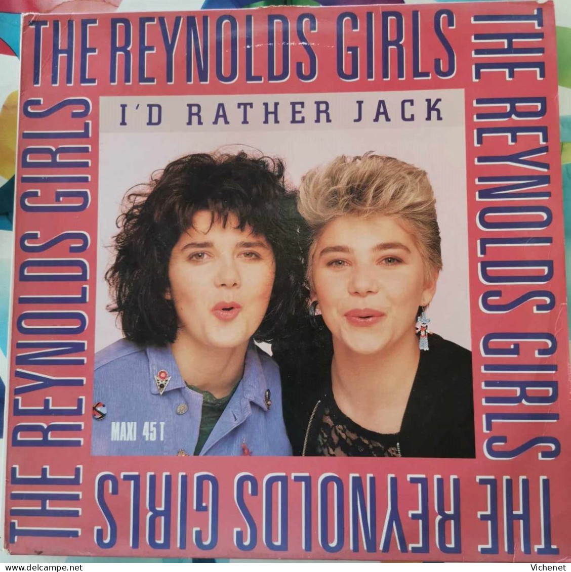 The Reynolds Girls – I'd Rather Jack - Maxi - 45 T - Maxi-Single