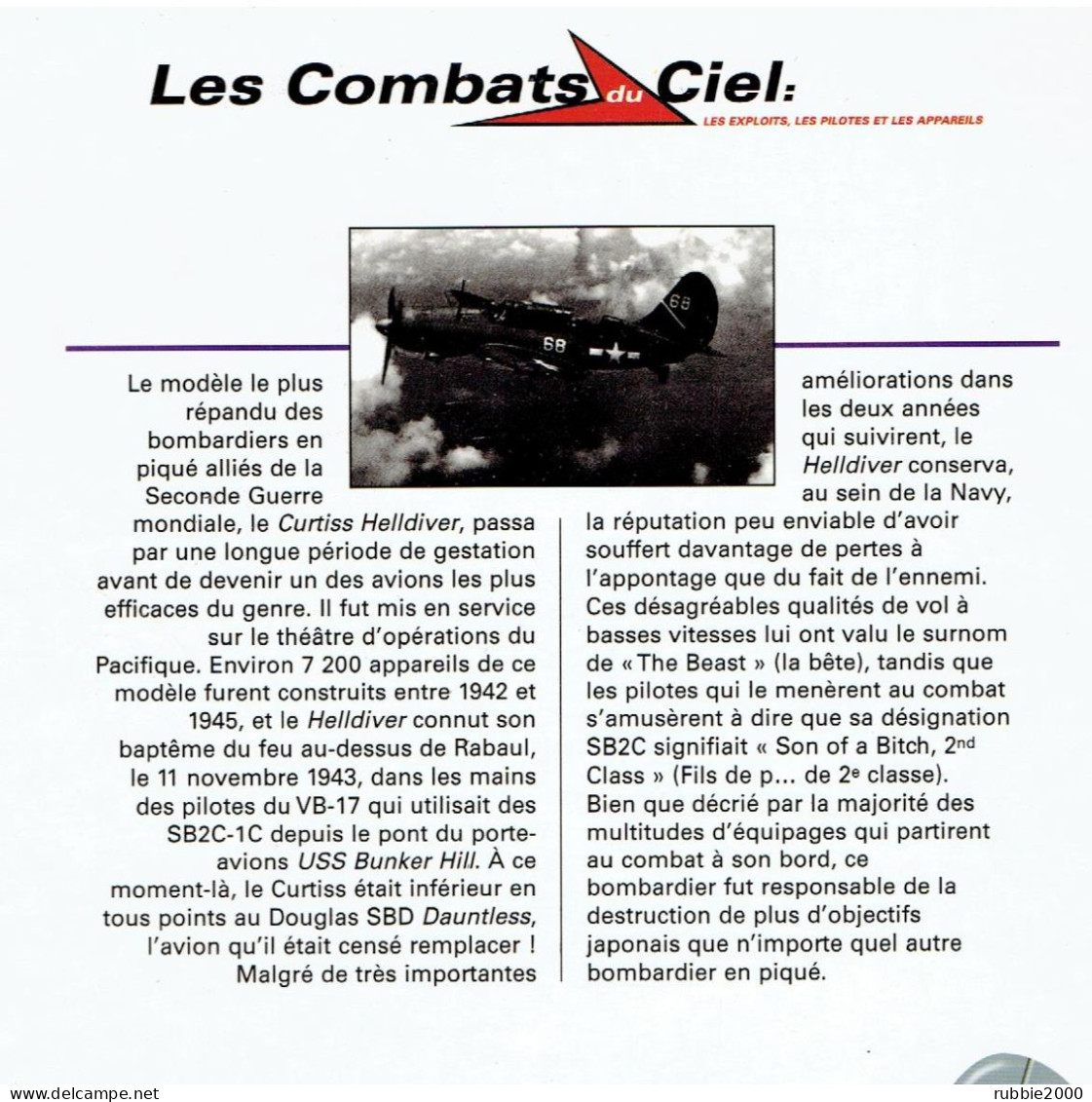 LES COMBATS DU CIEL N° 18 Les Curtiss Helldiver En Action US USAAF Air Force Aviation Avion Guerre DU PACIFIQUE JAPON - Aviación