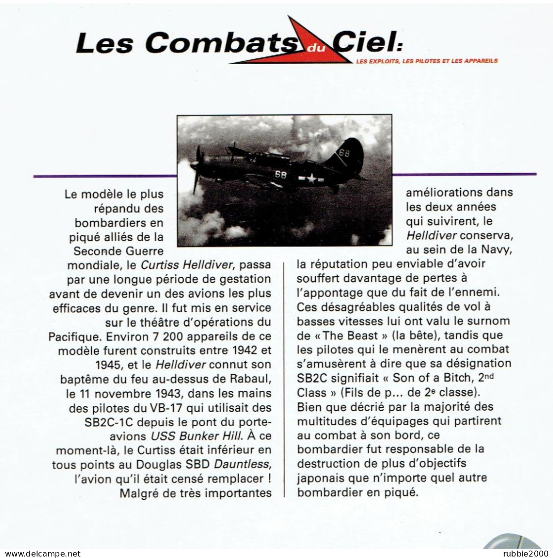 LES COMBATS DU CIEL N° 18 Les Curtiss Helldiver En Action US USAAF Air Force Aviation Avion Guerre DU PACIFIQUE JAPON - Aviation