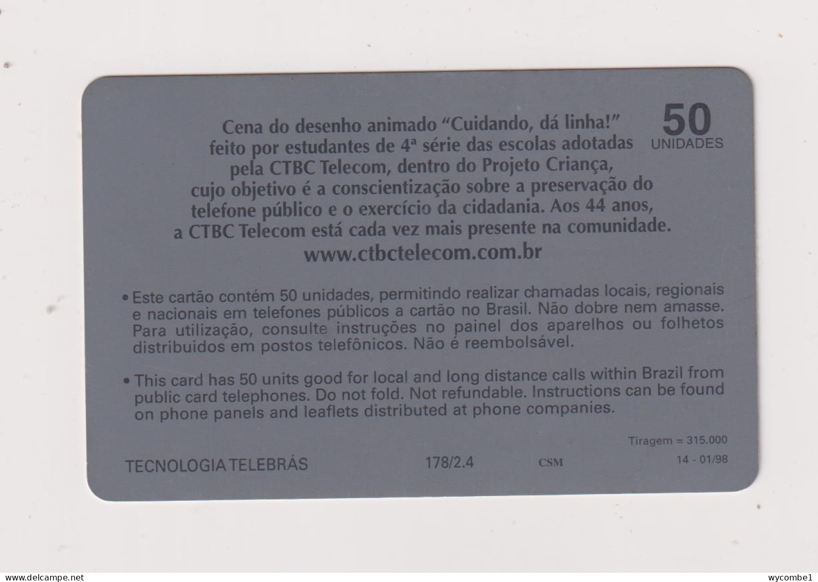 BRASIL -  CTBC Public Telephones Inductive  Phonecard - Brésil