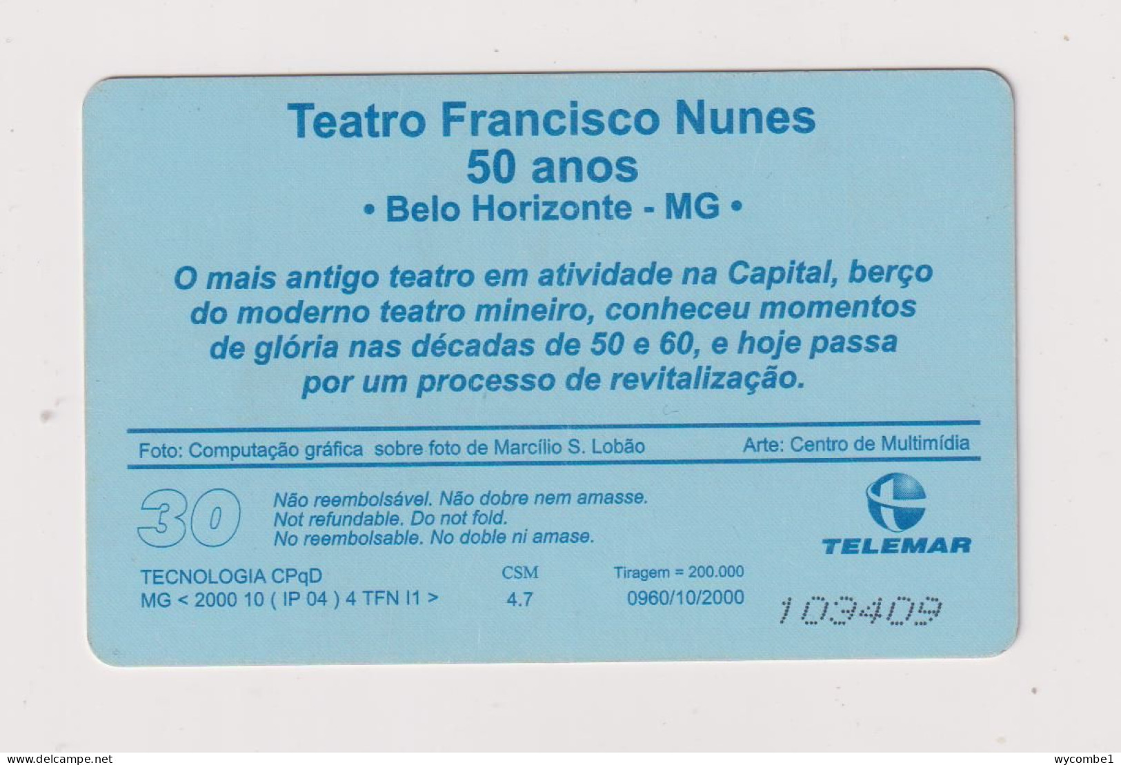 BRASIL -  Francisco Nunes Theatre Inductive  Phonecard - Brasilien