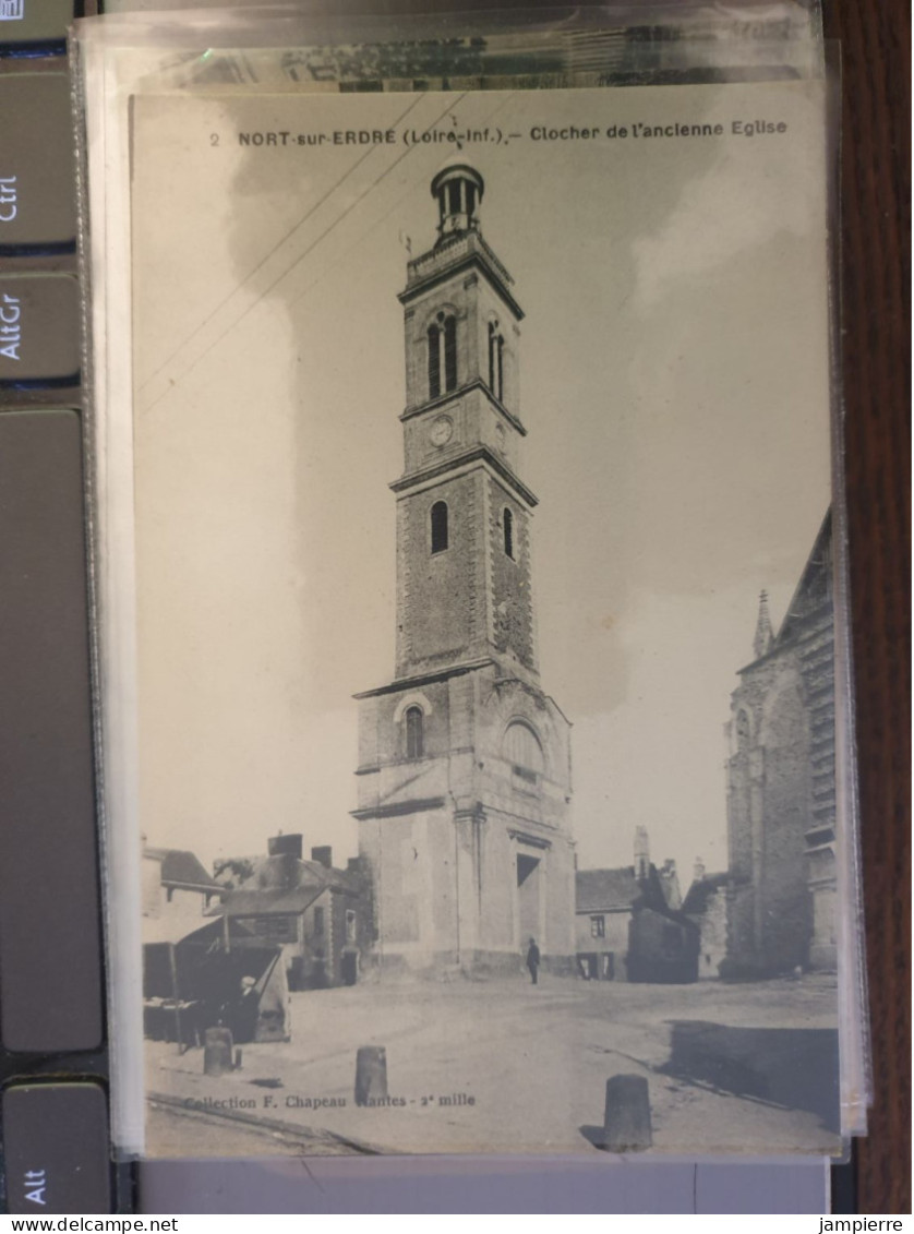 2 Nort-sur-Erdre (Loire-Inf.) - Clocher De L'ancienne Eglise - Nort Sur Erdre