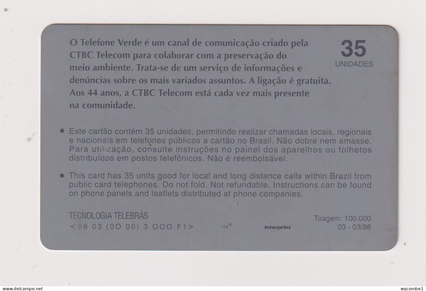 BRASIL -  CTBC Telefone Verde Inductive  Phonecard - Brésil