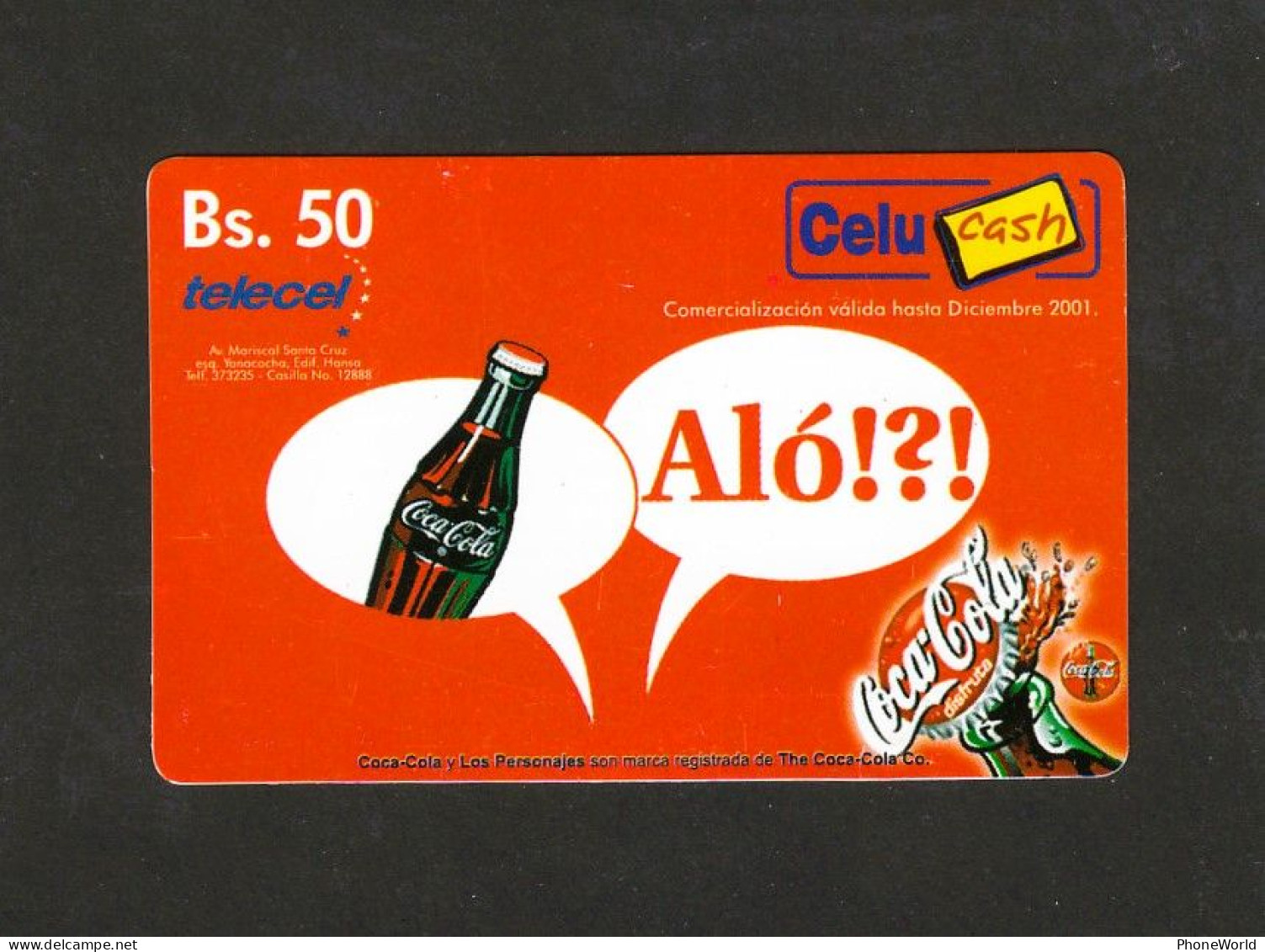 Bolivia, Telecel, Coca-cola Bs 50, (2 Scans)... Decembre 2001...RRRR - Bolivie