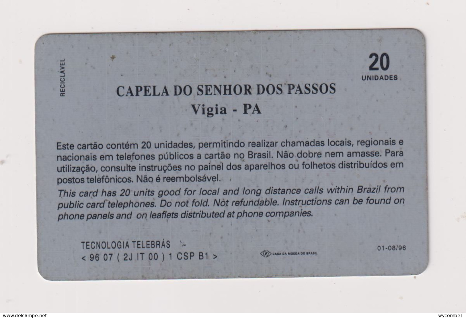 BRASIL -  Capela Do Sehhor Dos Passos Inductive  Phonecard - Brésil