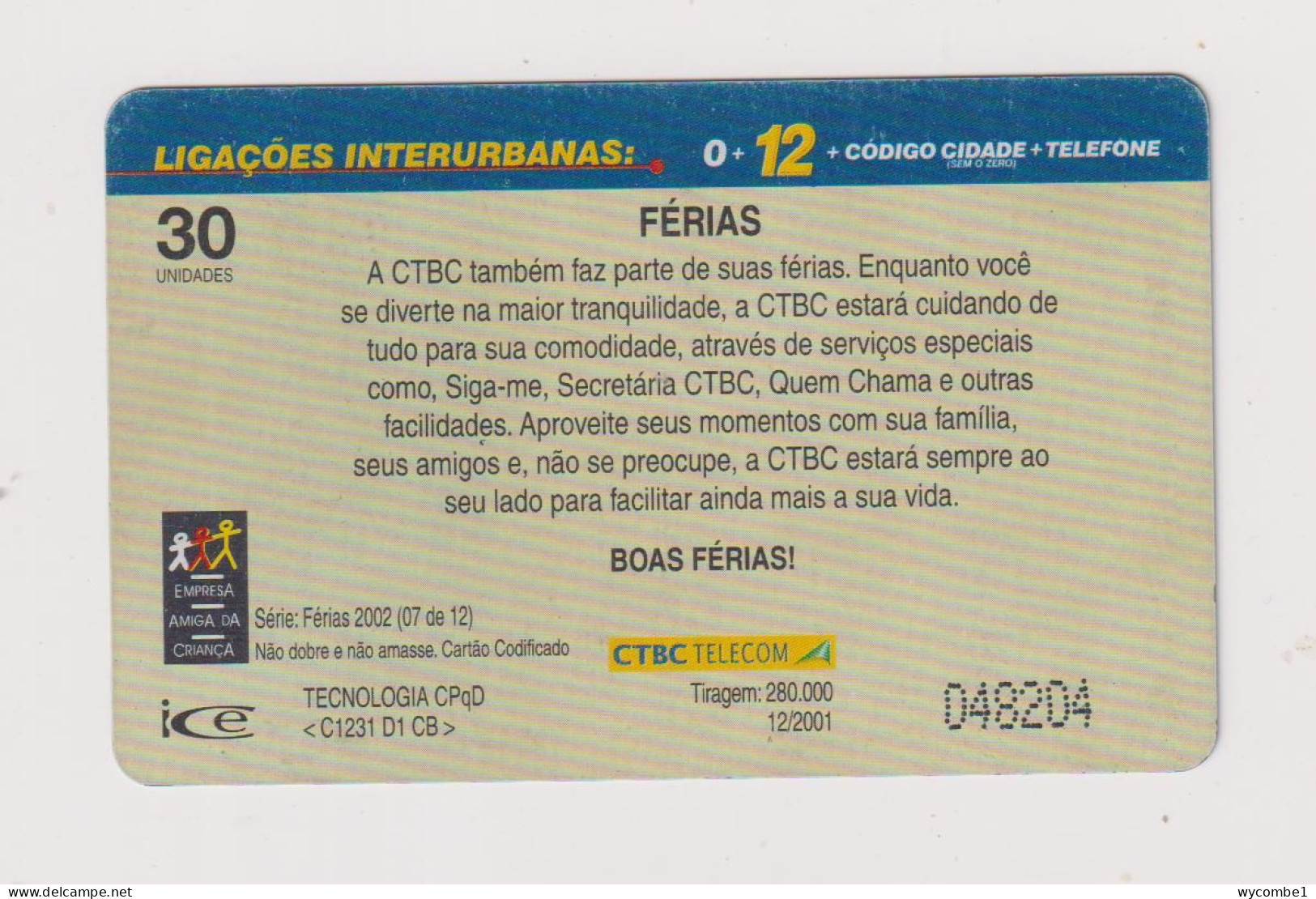 BRASIL -  Ferias Inductive  Phonecard - Brésil