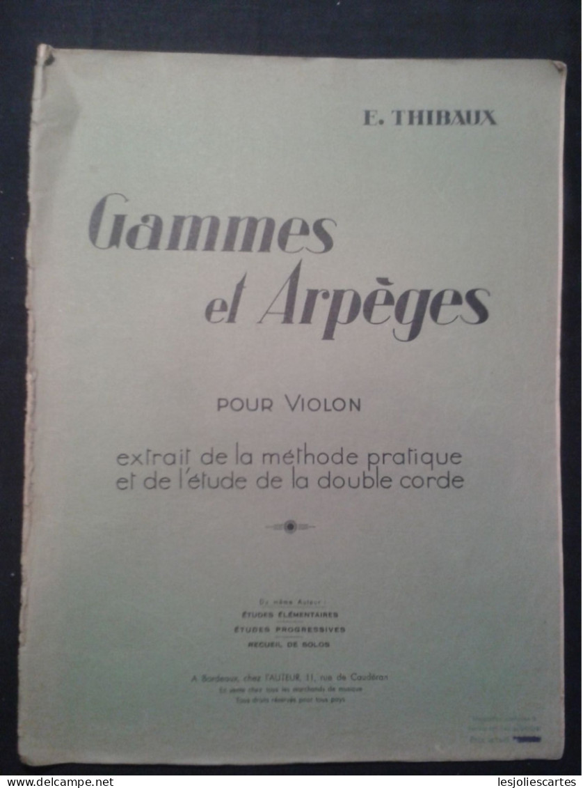 E THIBAUX GAMMES ET ARPEGES POUR VIOLON PARTITION - Instrumentos Di Arco Y Cuerda