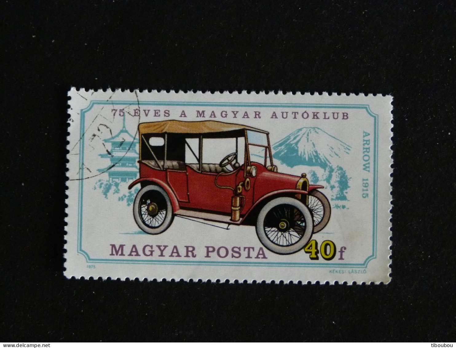 HONGRIE HUNGARY MAGYAR YT 2425 OBLITERE - MAGYAR AUTOKLUB AUTOMOBILE ANCIENNE / ARROW JAPONAISE DE 1915 - Oblitérés