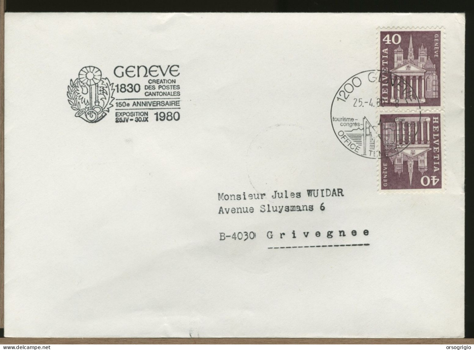 SVIZZERA  SUISSE -  GENEVE 1980 -  150° Anniversaire CREATION DES POSTES CANTONALES - Lettres & Documents