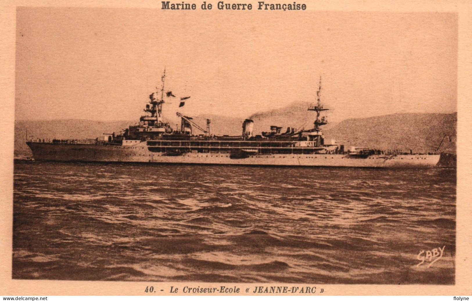 Bateau - Le Croiseur école JEANNE D'ARC - Militaria Marine De Guerre Française - Guerre