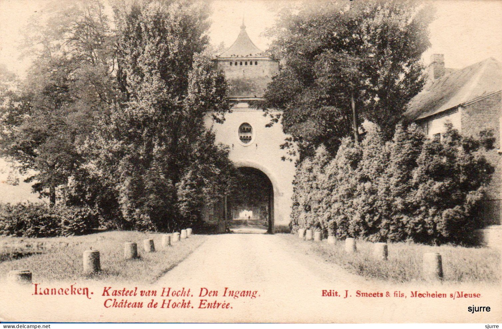 Lanaken - Kasteel Van HOCHT - Den Ingang - Château De Hocht - Lanaeken - Lanaken