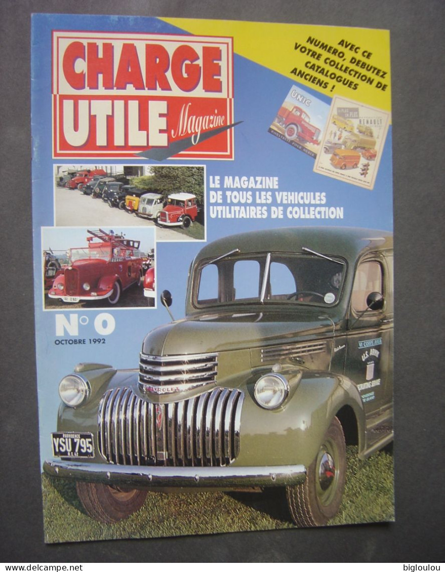 Revue CHARGE UTILE - NR 0 - Octobre 1992 - Camions - Autocars - Autobus - Utilitaires - Militaires - Pompiers Etc - Auto