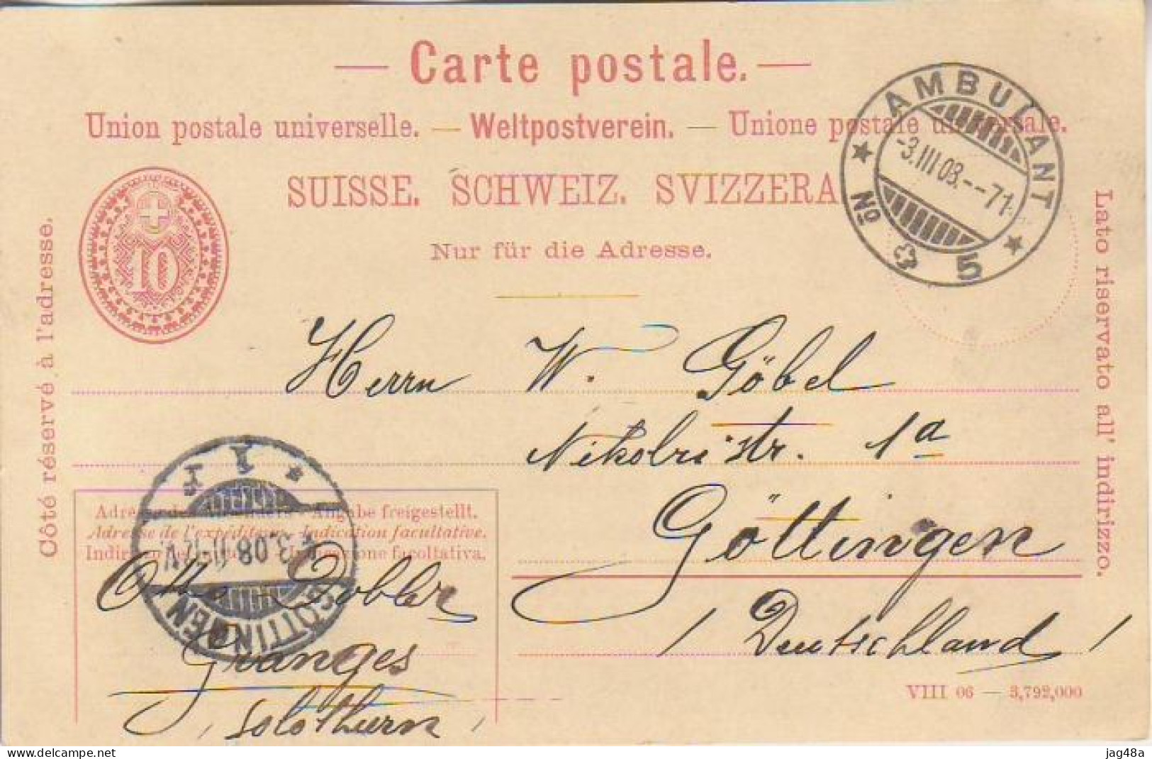 SWITZELAND. 1908/AmbulantPost, PS Card/to Gottingen. - Ganzsachen