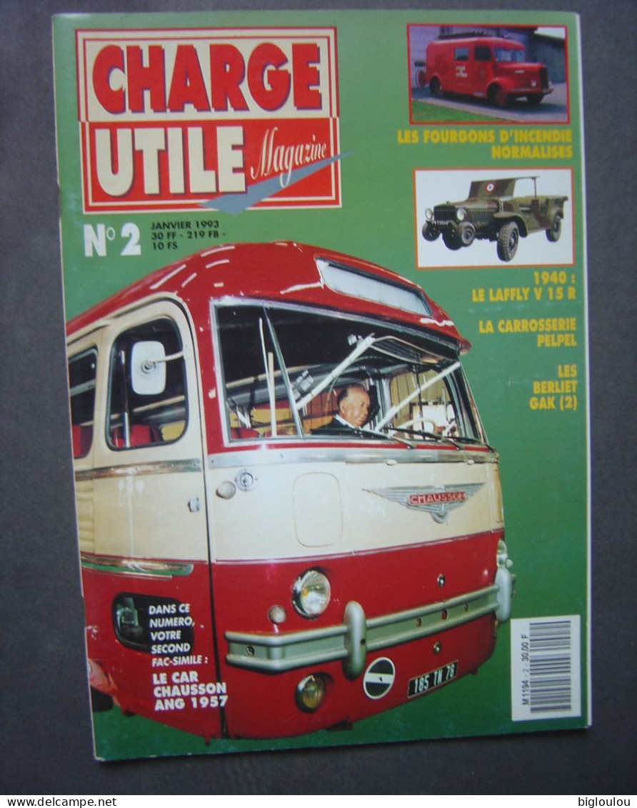 Revue CHARGE UTILE - NR 2 - Janvier 1993 - Camions - Autocars - Autobus - Utilitaires - Militaires - Pompiers Etc - Auto