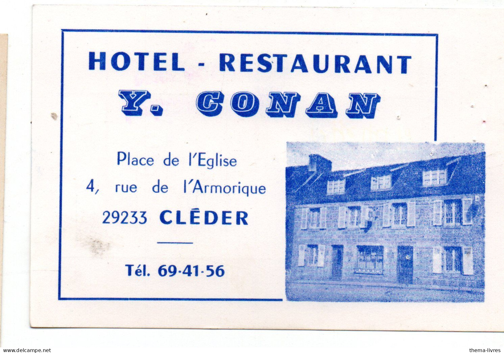 Cléder  (29)  Carte Commerciale  HOTEL RESTAURANT Y CONAN  (PPP46638) - Pubblicitari