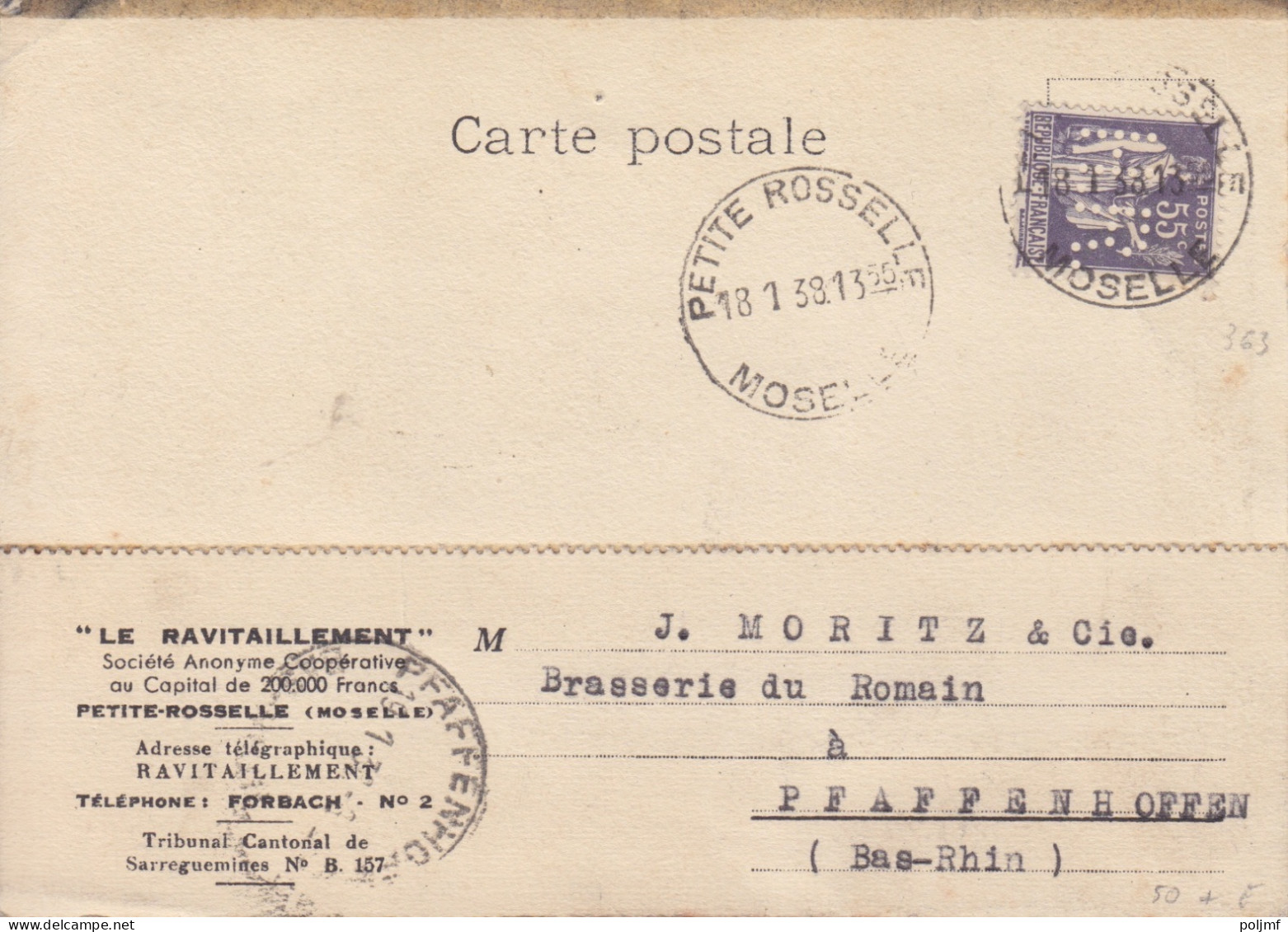 CP à Entête "Le Ravitaillement" Obl. Petite Rosselle Le 18/1/38 Sur 55c Paix N° 363 Perforé H.R.(tarif Du 12/7/37) - 1932-39 Paz