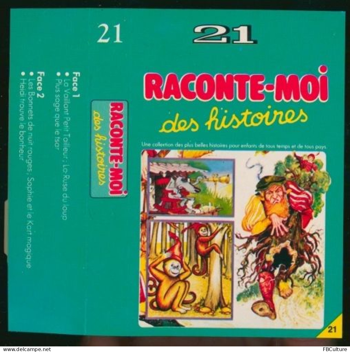 Raconte-moi Des Histoires 21 : Vaillant Petit Tailleur, Ruse Loup, Sage Tsar, Bonnets Nuit Rouges, Sophie Kart, Heidi - Casetes