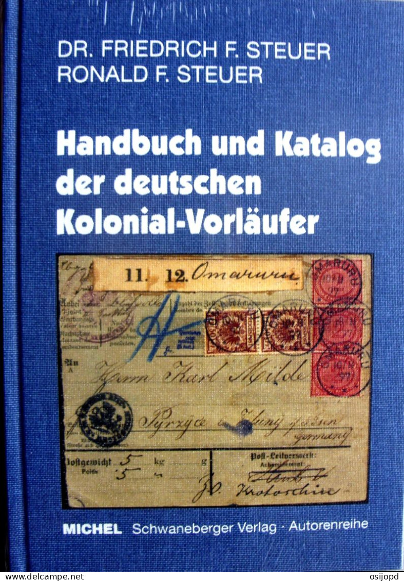 Michel, Deutsche Kolonialvorläufer, Handbuch, Dr. Steuer, Neu, NP 128,0 - Duitsland